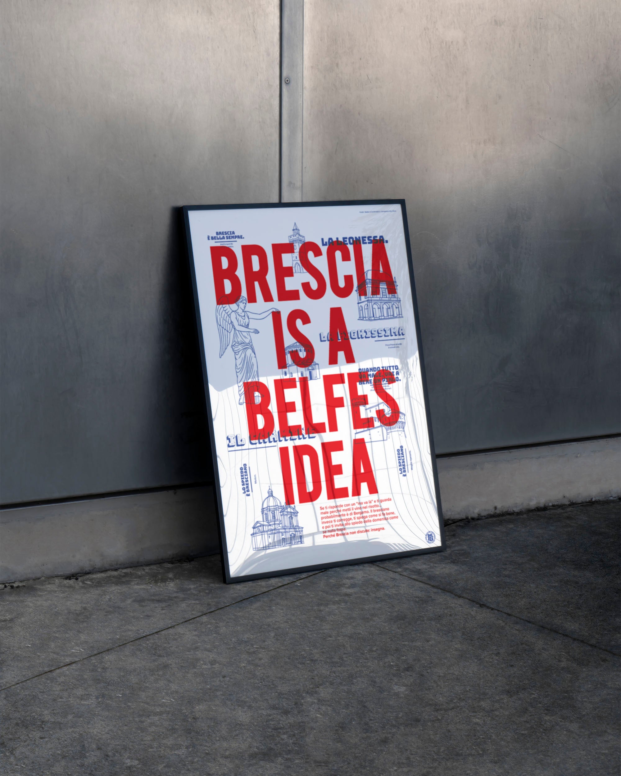 Brescia is Belfes Idea