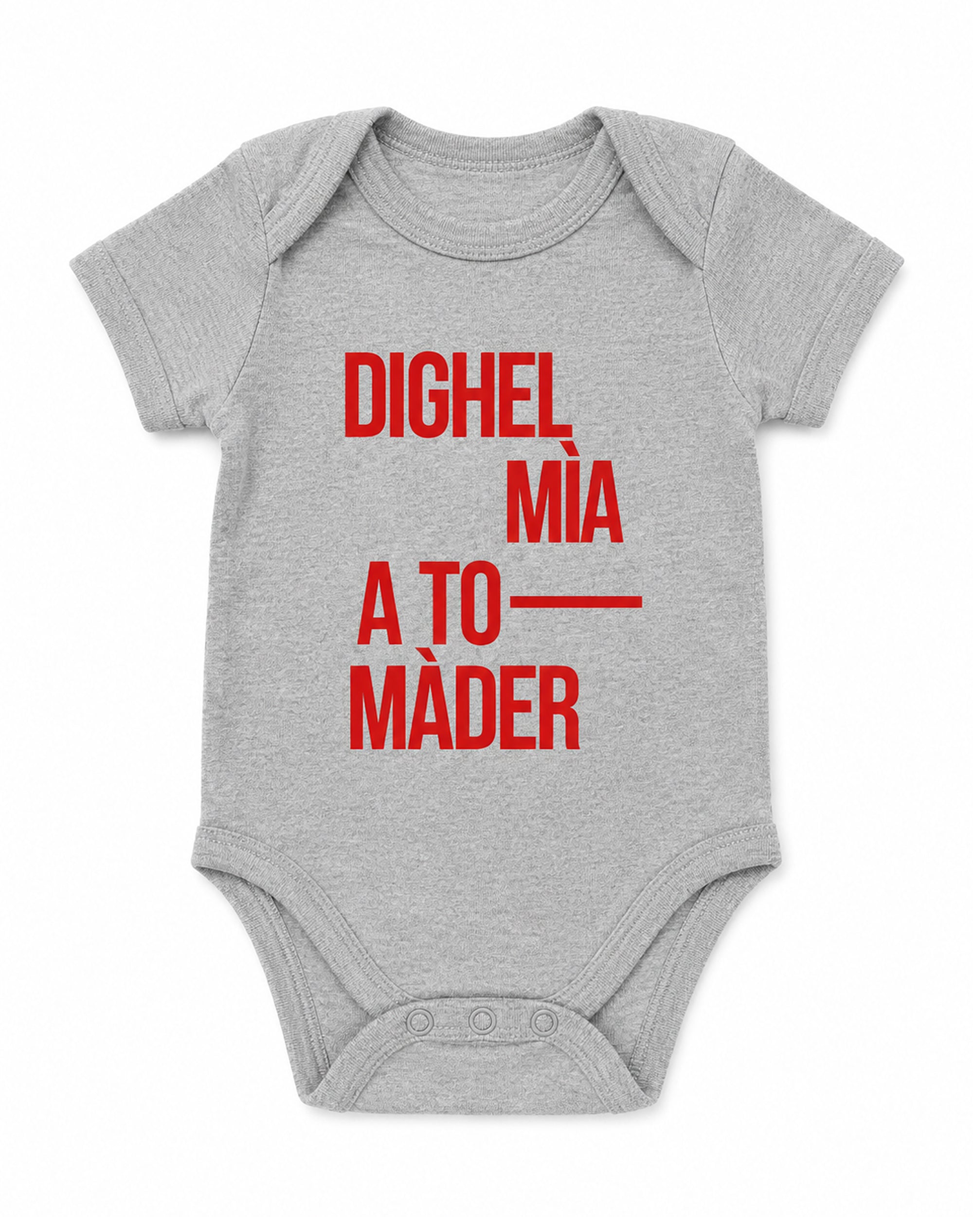 Body Bimbi Dighel mìa a to màder